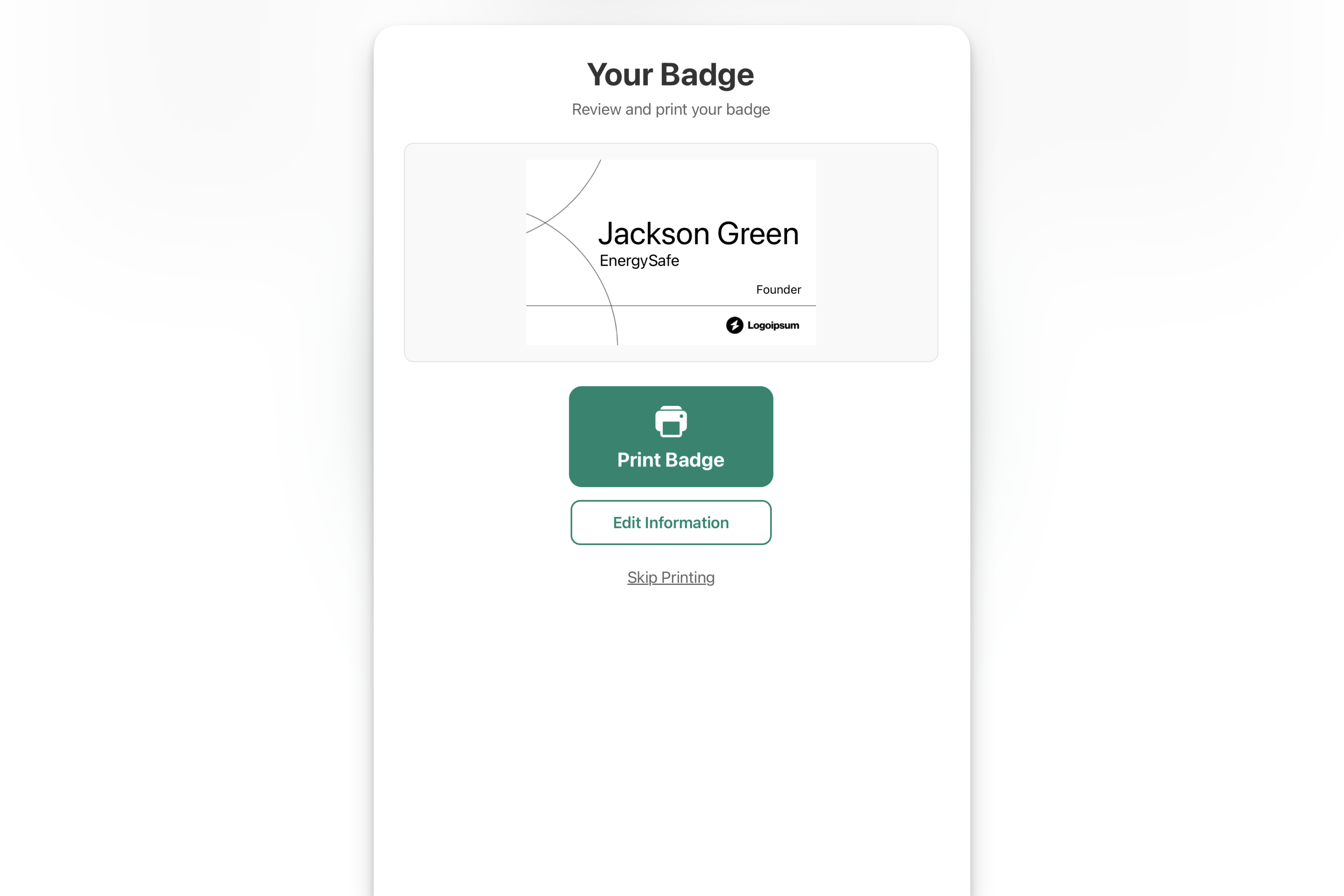 How it looks to guests when they go to print their name badge.